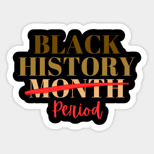 Black History Month Period Sticker